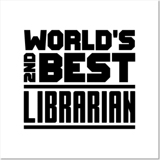 2nd best librarian Posters and Art